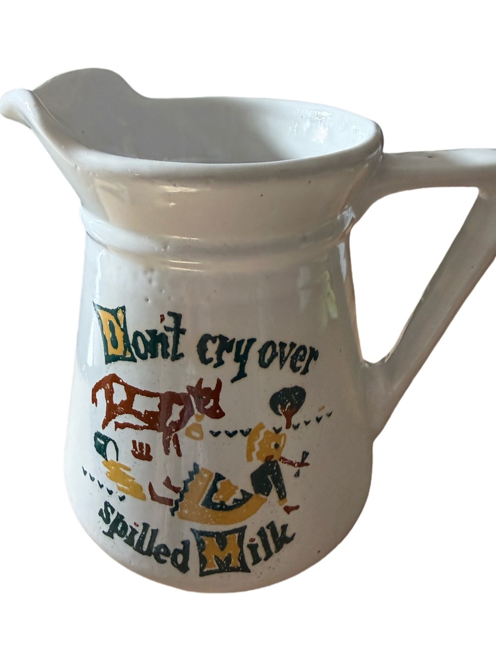 1950’s Vintage Monmouth Pottery 'Don't Cry Over Spilled Milk' Pitcher